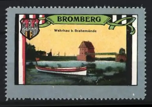 Reklamemarke Bromberg, Wehrhau b. Brahemünde, Boot und Wehrhaus