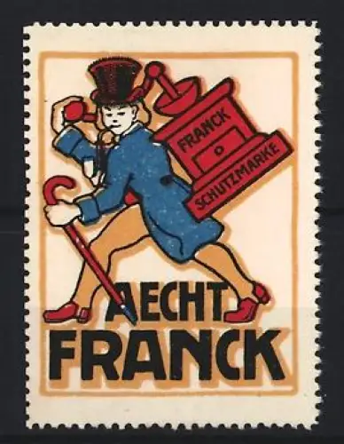 Reklamemarke Aecht Franck, Kaffee, Mann mit Zylinder und Kaffeemühle