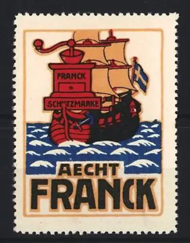 Reklamemarke Aecht Franck, Kaffee, Segelschiff auf Wellen