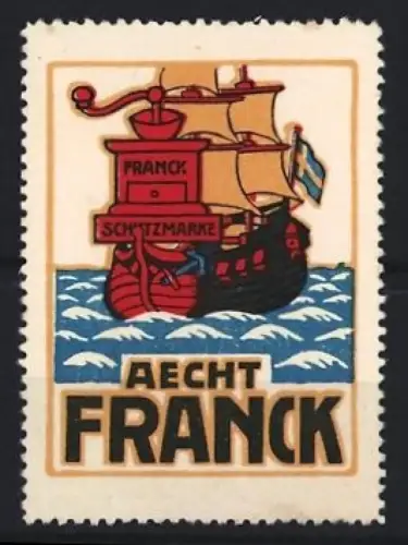 Reklamemarke Aecht Franck, Kaffee, Segelschiff auf dem Meer