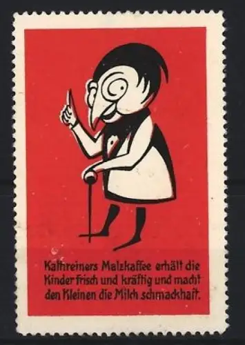 Reklamemarke Kathreiners Malzkaffee, Mann mit Gehstock