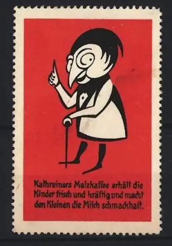 Reklamemarke Kathreiners Malzkaffee, Figur mit Gehstock