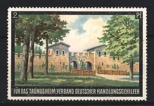 Reklamemarke Verband Deutscher Handlungsgehilfen für das Taunusheim, Seelburgtor