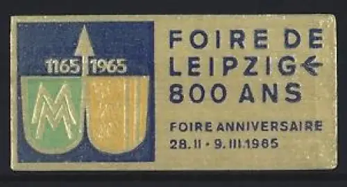Reklamemarke Leipzig, Foire de Leipzig 800 Ans, Jubiläum 1165-1965