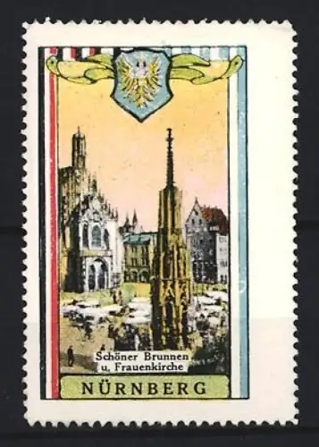 Reklamemarke Nürnberg, Schöner Brunnen u. Frauenkirche, Ortsansicht mit Brunnen