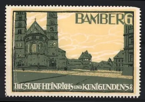 Reklamemarke Bamberg, Die Stadt Heinrichs und Kunigundes, Domansicht