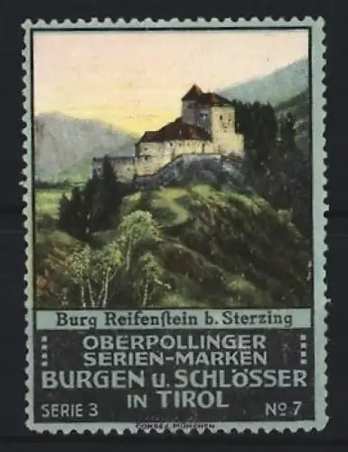 Reklamemarke Tirol, Burgen u. Schlösser, Burg Reifenstein bei Sterzing