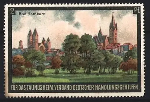 Reklamemarke Verband deutscher Handlungsgehilfen für das Taunusheim, Ortsansicht Bad Homburg