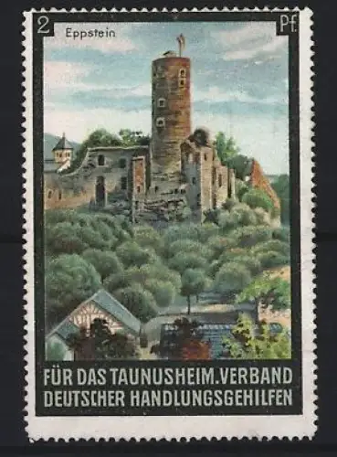 Reklamemarke Verband deutscher Handlungsgehilfen für das Taunusheim, Burgruine Eppstein