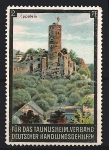 Reklamemarke Verband deutscher Handlungsgehilfen für das Taunusheim, Burgruine Eppstein