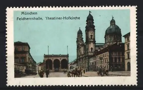 Reklamemarke München, Feldherrnhalle, Theatiner-Hofkirche, Ortsansicht mit Kirchengebäude