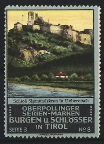 Reklamemarke Tirol, Schloss Sigmundskron in Ueberetsch, Burgen und Schlösser Serie 3 Nr. 8