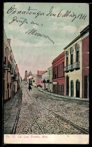 AK La Luz /Puebla, Una Calle