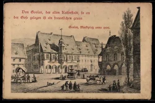 AK Goslar, Marktplatz um das Jahr 1800