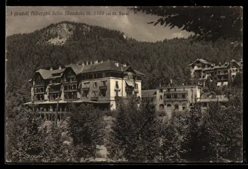 AK Passo della Mendola, Alberghi della Mendola col M. Toval