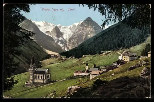 AK Trafoi /Tirol, Ortsansicht mit Bergspitzen
