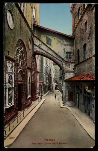 AK Firenze, Arco della Chiesa Or' San Michele