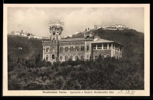 AK Montecatini Terme, Querceta e Veduta Montecatini Alto