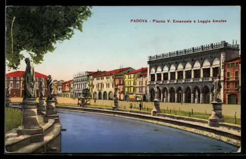 AK Padova, Piazza V. Emanuele e Loggia Amulea