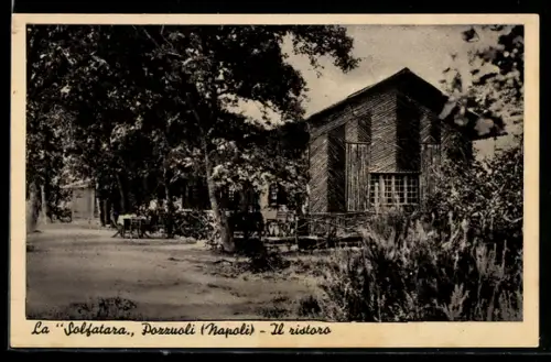 AK Pozzuoli /Napoli, La Solfatara, Il ristoro