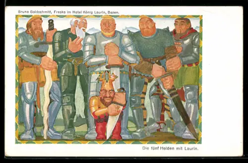 Künstler-AK Bozen, Hotel König Laurin, Affresco di Bruno Goldschmitt ncon cinque eroi e Laurino