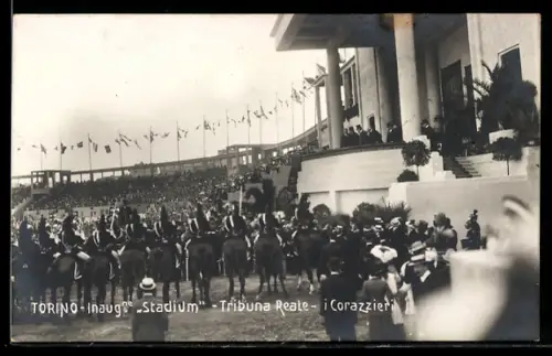 AK Torino, Inaugurazione Stadium, Tribuna Reale, i Corazzieri
