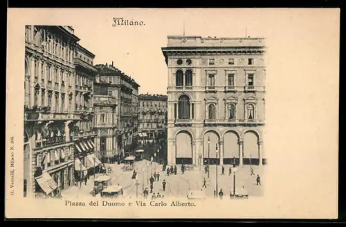 AK Milano, Piazza del Duomo e Via Carlo Alberto