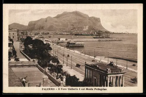 AK Palermo, Il Foro Umberto I col Monte Pellegrino