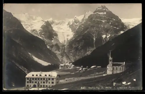 AK Trafoi, Trafoital mit Hotel Zur schönen Aussicht u. Bergpanorama