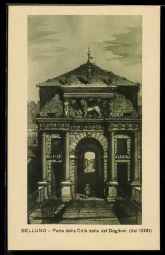 AK Belluno, Porta della Città detta del Doglioni