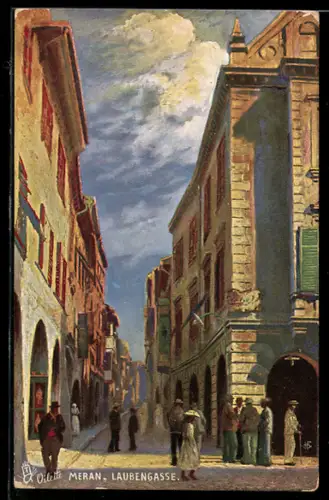 Künstler-AK Meran, Laubengasse mit Passanten