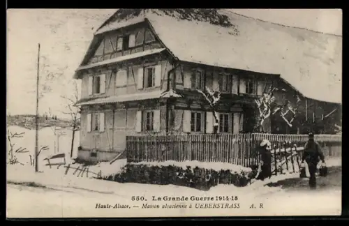 AK Ueberstrass, La Grande Guerre 1914-15, Maison alsacienne