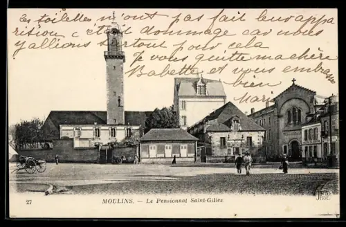 AK Moulins, Le Pensionnat Saint-Gilles