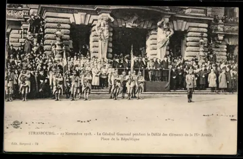 AK Strasbourg, Le Général Gouraud pendant le Défilé des éléments de la IVe Armée