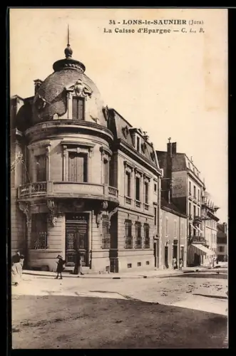 AK Lons-le-Saunier /Jura, La Caisse d`Epargne