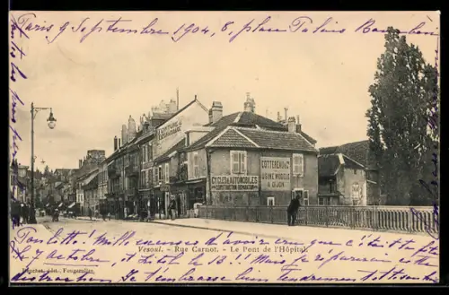 AK Vesoul, Rue Carnot, Le Pont de lHôpital