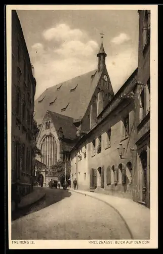 AK Freiberg i. S., Kreuzgasse, Blick auf den Dom