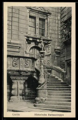 AK Görlitz, Historische Rathaustreppe