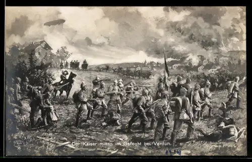 AK Der Kaiser mitten im Gefecht bei Verdun, Zeppelin
