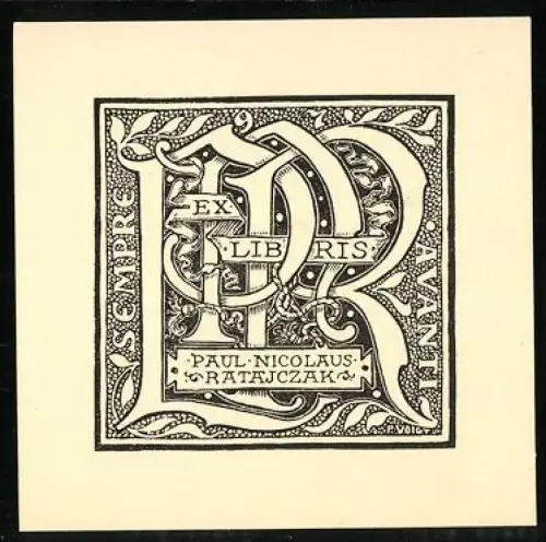 Exlibris Paul Nicolaus Ratejczak, Verzierte Initiale, Sempre Avanti