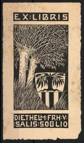 Exlibris Diethelm Frh. v. Salis-Soglio, Wappen mit Bäumen