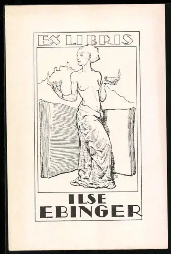 Exlibris Ilse Ebinger, Halbnackte Dame mit Öllampen und Burg im Hintergrund