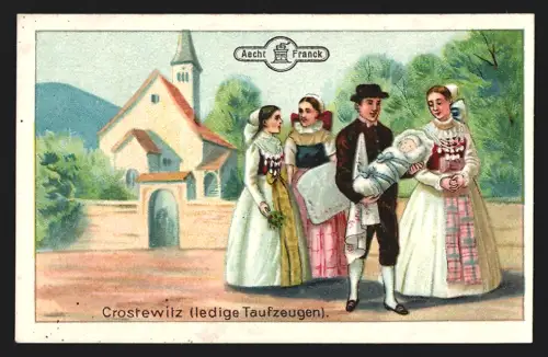 Sammelbild Aecht Franck, Kaffee-Zusatz, Taufzeugen in Crostewitz mit Kleinkind