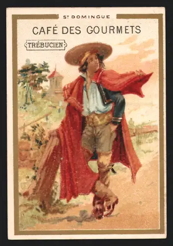 Sammelbild Trébucien, Café des Gourmets, Mann in St. Domingue in landestypischer Kleidung
