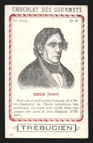 Sammelbild Trébucien, Chocolat des Gourmets, Portrait von Philosoph Victor Cousin