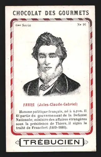 Sammelbild Trébucien, Chocolat des gourmets, Portriat von Politiker Jules-Claude-Gabriel Favre