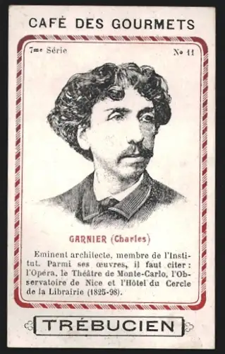 Sammelbild Trébucien, Café des gourmets, Portrait von Architekt Charles Garnier