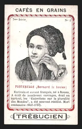 Sammelbild Trébucien, Cafés en Grains, Portrait von Schrifsteller Bernard le Bovier Fontenelle