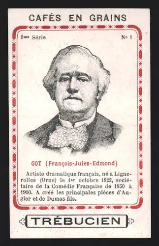 Sammelbild Trébucien, Cafés en grains, Portrait von Dramatiker Francois-Jules-Edmond Got