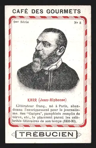 Sammelbild Trébucien, Café des gourmets, Portrait von Schriftsteller und Journalist Jean-Alphone Karr